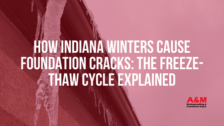 How Indiana Winters Cause Foundation Cracks: The Freeze-Thaw Cycle Explained
